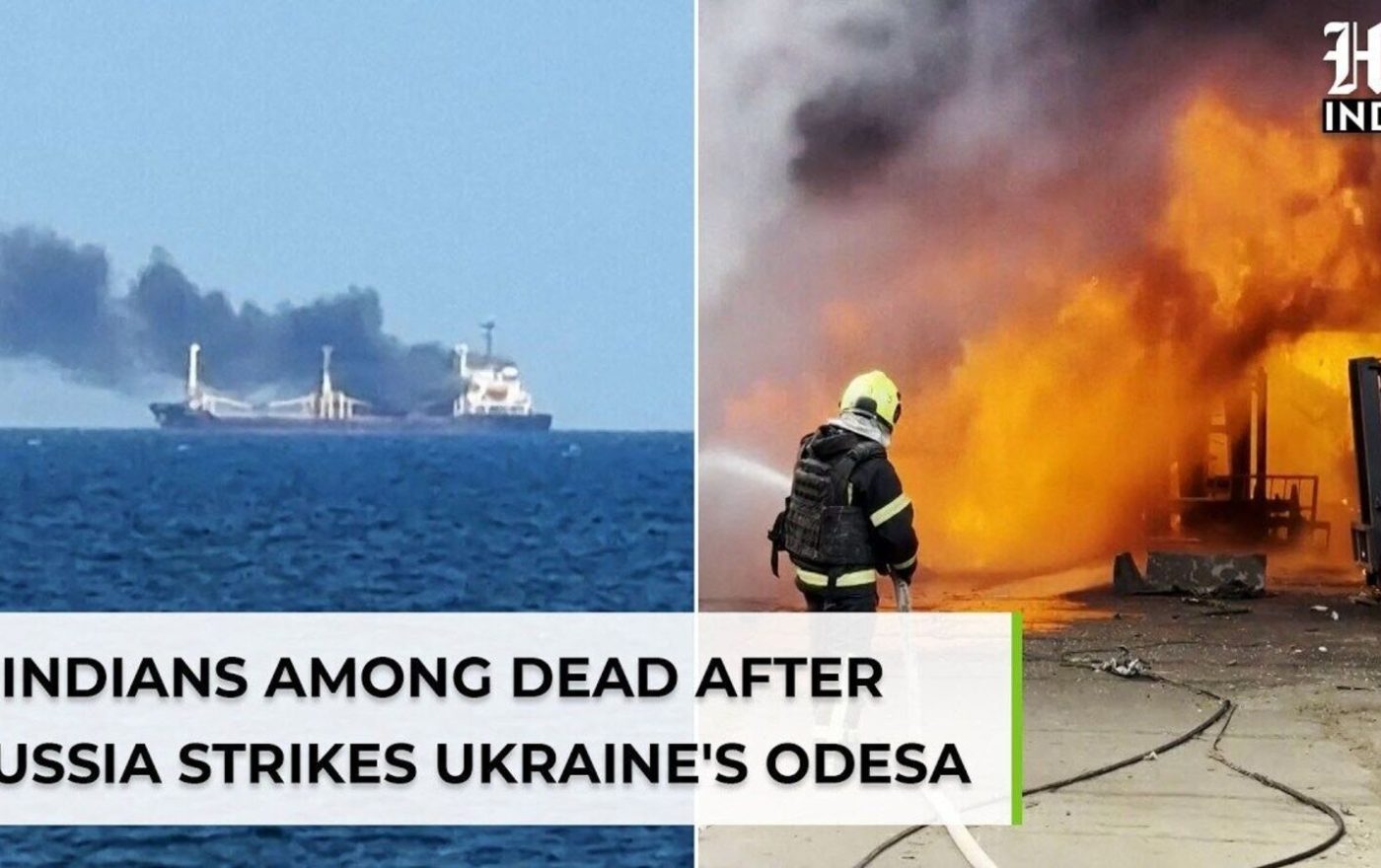 Four Indians killed, 1 critically injured in attack on ship departing Ukraine’s Odesa port