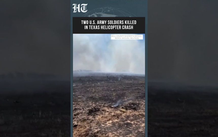 Two US soldiers killed after Apache military helicopter attached to Fort Hood base crashes in Texas