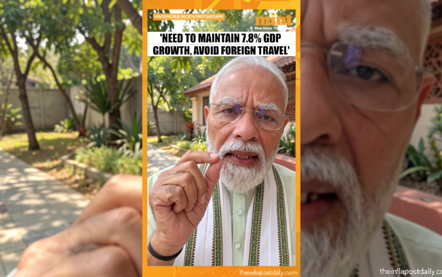 PM Modi lauds India’s 7.8% real GDP growth in Q1FY27; asks citizens to avoid foreign trips, buying gold