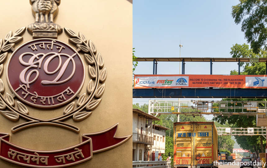 Toll fraud: ED busts 100 plazas using ‘Mobdata’ & ‘Any’ apps to siphon crores from non-FASTag vehicles